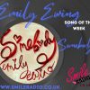 Smile Radio’s Song Of The Week ‘Somebody’ by Emily Ewing Playing 11th to 18th September 2022