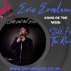 Smile Radio’s Song of the week – ‘Still Feel The Rain’ by Eric Eracleous’ – 23rd to 30th October 2022